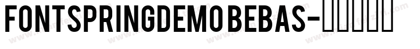 FONTSPRINGDEMO Bebas字体转换